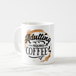 大人になるにはコーヒーが必要 - コーヒーLOVE コーヒーマグカップ