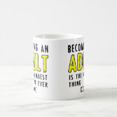 大人になるのが大変な人用の面白いマグカップ コーヒーマグカップ (中央)