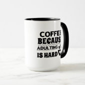 大人になるのが難しいからコーヒーを飲む モノクロ マグカップ (正面右)