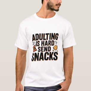 大人の世界は難しい スナックを送れ ユーモアTシャツ Chi Tシャツ