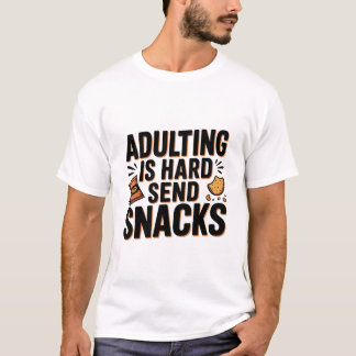 大人の世界は難しい スナックを送れ ユーモアTシャツ Chi Tシャツ