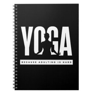 大人の悩みにはヨガ Funny Quote ノートブック