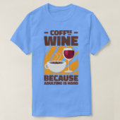 大人を飲むコーヒーワイン Tシャツ (デザイン正面)