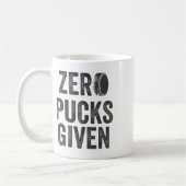 大人ホッケーおふざけTシャツ Zero Pucks Given 男女兼用 コーヒーマグカップ (左)