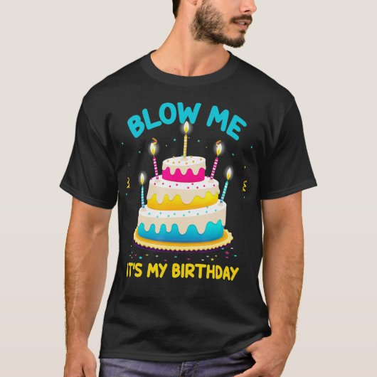 大人吹誕生日自分の誕生日おもしろい Tシャツ (正面)