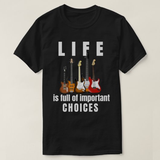 大切な選択が溢れる人生 ギターパーカー Tシャツ (デザイン正面)
