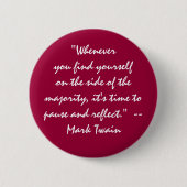 "大半の側面でか。 休止し、反映して下さい" 缶バッジ (正面)