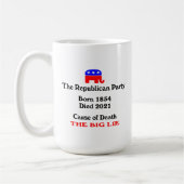 大嘘:共和党のパーティー死のコーヒー原因 コーヒーマグカップ (左)