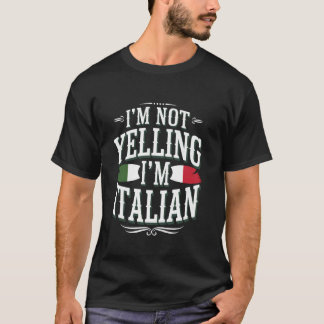 大声じゃないよ、イタリア人だから激しいの Funny Cultura Tシャツ