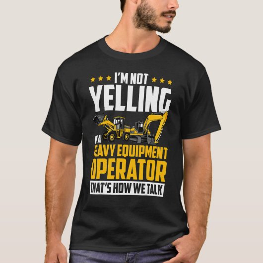 大声じゃない 重機オペレーター ユンボ Tシャツ (正面)