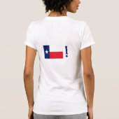 大声でテキサス州! 誇りを持ったなテキサス州! Tシャツ (裏面)