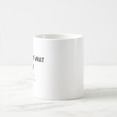 大好きなことをもっと コーヒーマグカップ (中央)