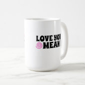 大好きなことコーヒーのマグカップ コーヒーマグカップ (正面右)