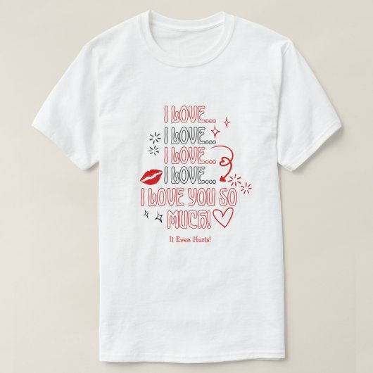 大好きな気持ちを伝えるバレンタインのメッセージカード Tシャツ (デザイン正面)