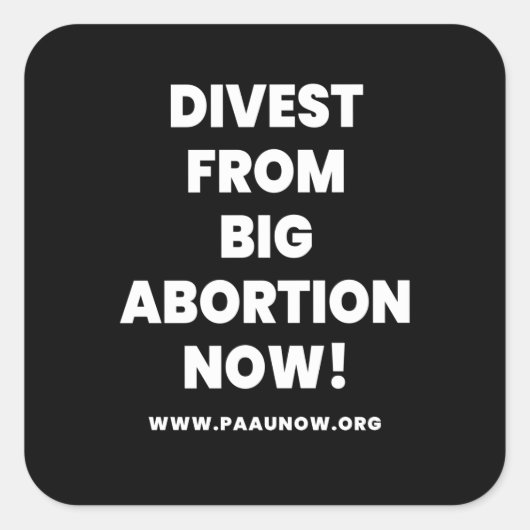 大妊娠中絶を断念しろ！シール スクエアシール (正面)