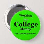 大学のお金のための作業|ヒント |明るい緑 缶バッジ (正面&裏面)