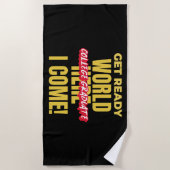 大学の卒業生 – 準備の整った世界を私は来! ビーチタオル (正面)