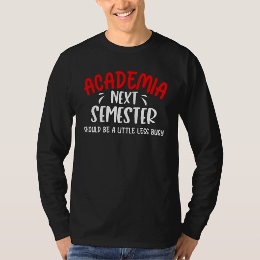 大学教授 学問の人生 博士課程の指導教員 Tシャツ (正面)
