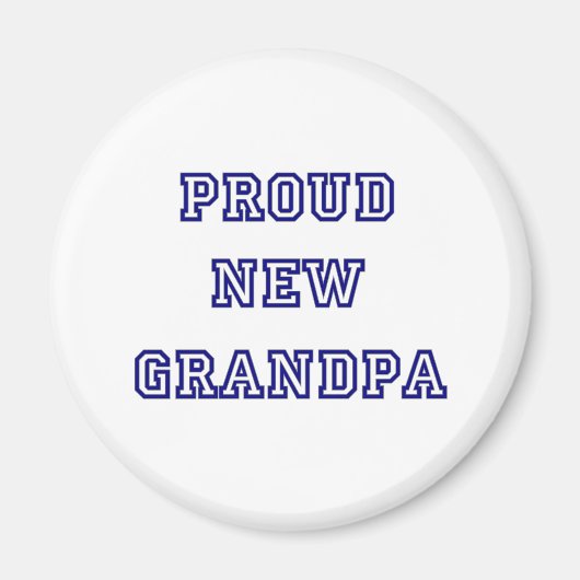 大学文字の誇り高く新しい祖父 マグネット (正面)