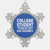 大学生の人生とお金 スノーフレークピューターオーナメント (正面)