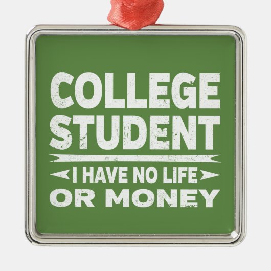 大学生の私は人生も金もない メタルオーナメント (正面)