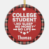 大学生No睡眠金ライフレッドプレイド セラミックオーナメント (正面)