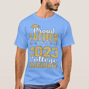 大学院誇りを持ったのシャツクラス卒業生の父 Tシャツ