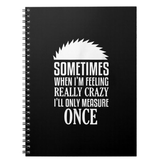 大工おもしろい木工職人は一度だけ鋸で測る ノートブック (正面)