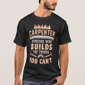 大工さんって作ったものを壊しちゃう人のこと Tシャツ