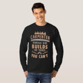 大工さんって作ったものを壊す人のこと Tシャツ (正面フル)