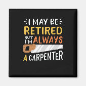 大工退職した師 マグネット (正面)