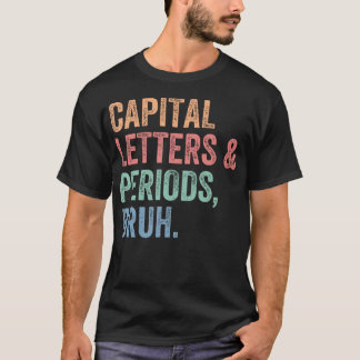 大文字とピリオドの先生 おもしろい Tシャツ