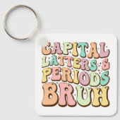 大文字とピリオドBruh ELA先生 おもしろい キーホルダー (正面)