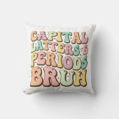 大文字とピリオドBruh ELA先生 おもしろい クッション (正面)