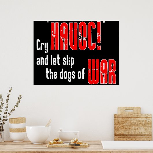 大混乱を叫びスリップまたは滑ること戦争の犬を放せ ポスター (キッチン)