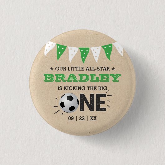 大物を蹴ること |サッカー1回目の誕生日 缶バッジ (正面)