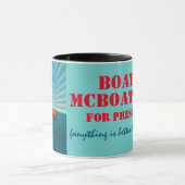 大統領に向けたボーティ·マクボートフェイス マグカップ (中央)