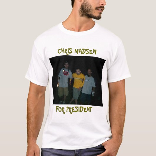 大統領のためのクリスMADSEN Tシャツ (正面)