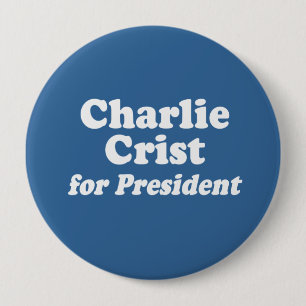 大統領のためのチャーリーCRIST 缶バッジ
