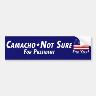 大統領のための本当にCamacho-Not バンパーステッカー