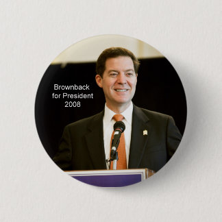 大統領のためのButton Brownback 缶バッジ