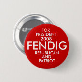 大統領のためのButton FENDIG 缶バッジ (正面&裏面)