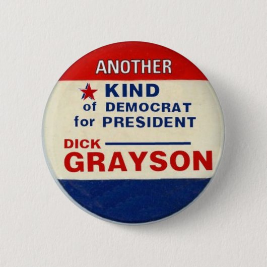 大統領のためのButton Grayson 缶バッジ (正面)