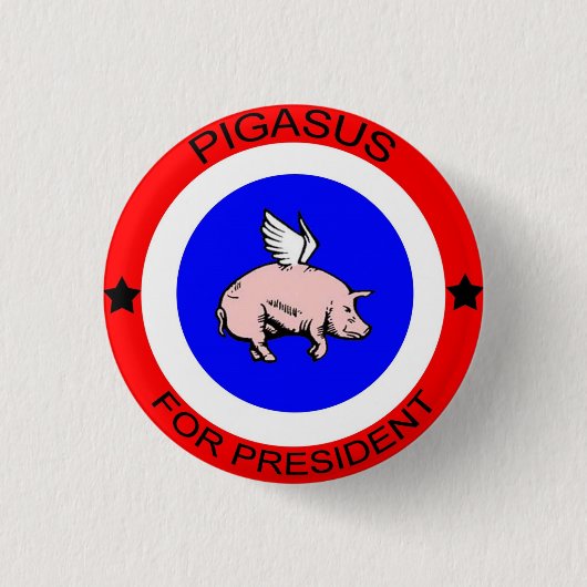大統領のためのButton Pigasus 缶バッジ (正面)