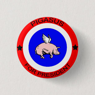 大統領のためのButton Pigasus 缶バッジ