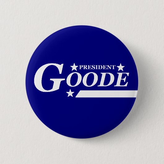 大統領のためのButton Virgil Goode 缶バッジ (正面)