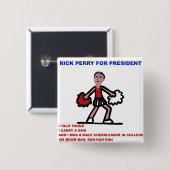 大統領のためのCheerleader Cartoon Rick Perry 缶バッジ (正面&裏面)