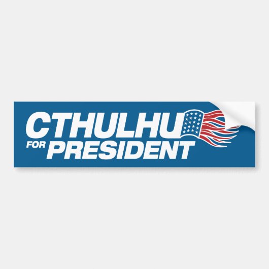 大統領のためのCthulhu バンパーステッカー (正面)
