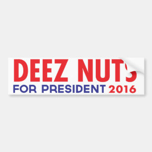 大統領のためのDeezのナット バンパーステッカー