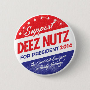 大統領のためのDeezのナット 缶バッジ